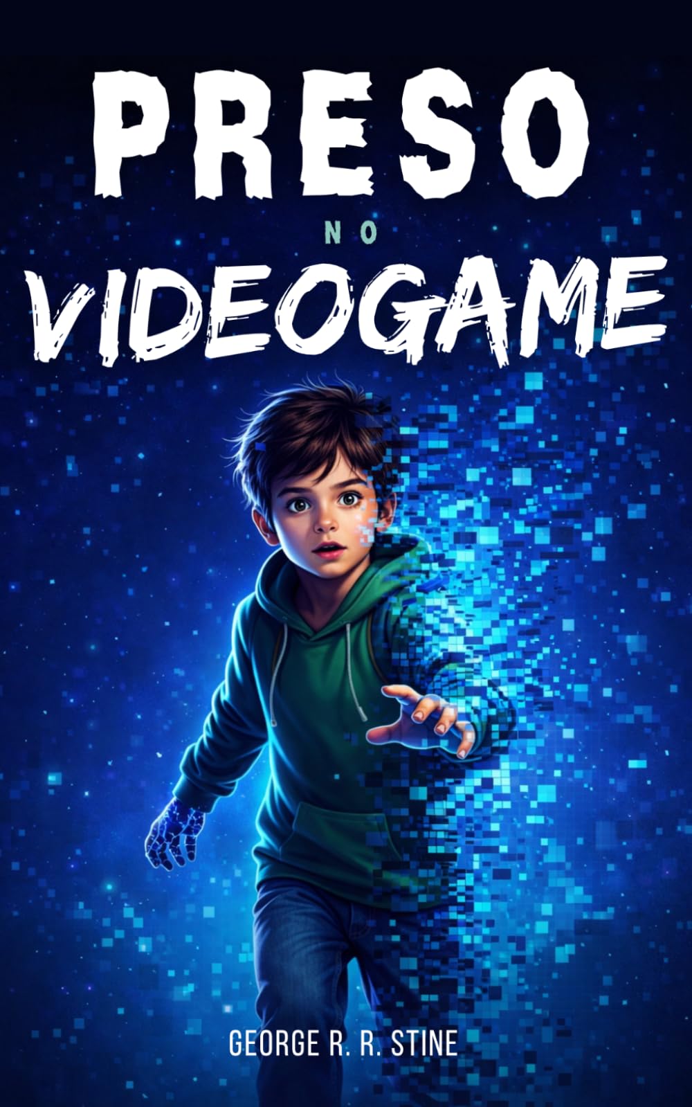 Preso no Videogame: Um romance de aventura geek e gamer de ficção científica e fantasia para meninas e meninos, crianças e adolescentes a partir de 8 ... cheio de mistério, amizade, enigmas e ação