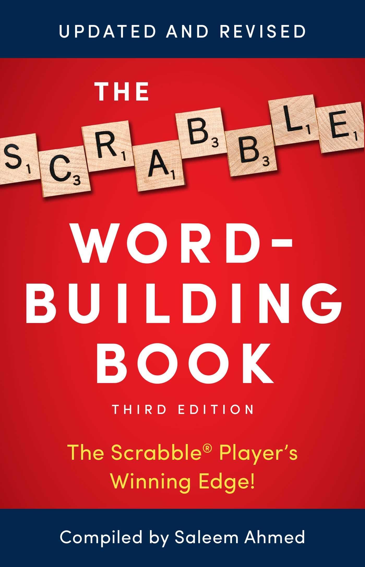The Scrabble Word-Building Book: 3rd Edition (A Gift for Word Game Players)