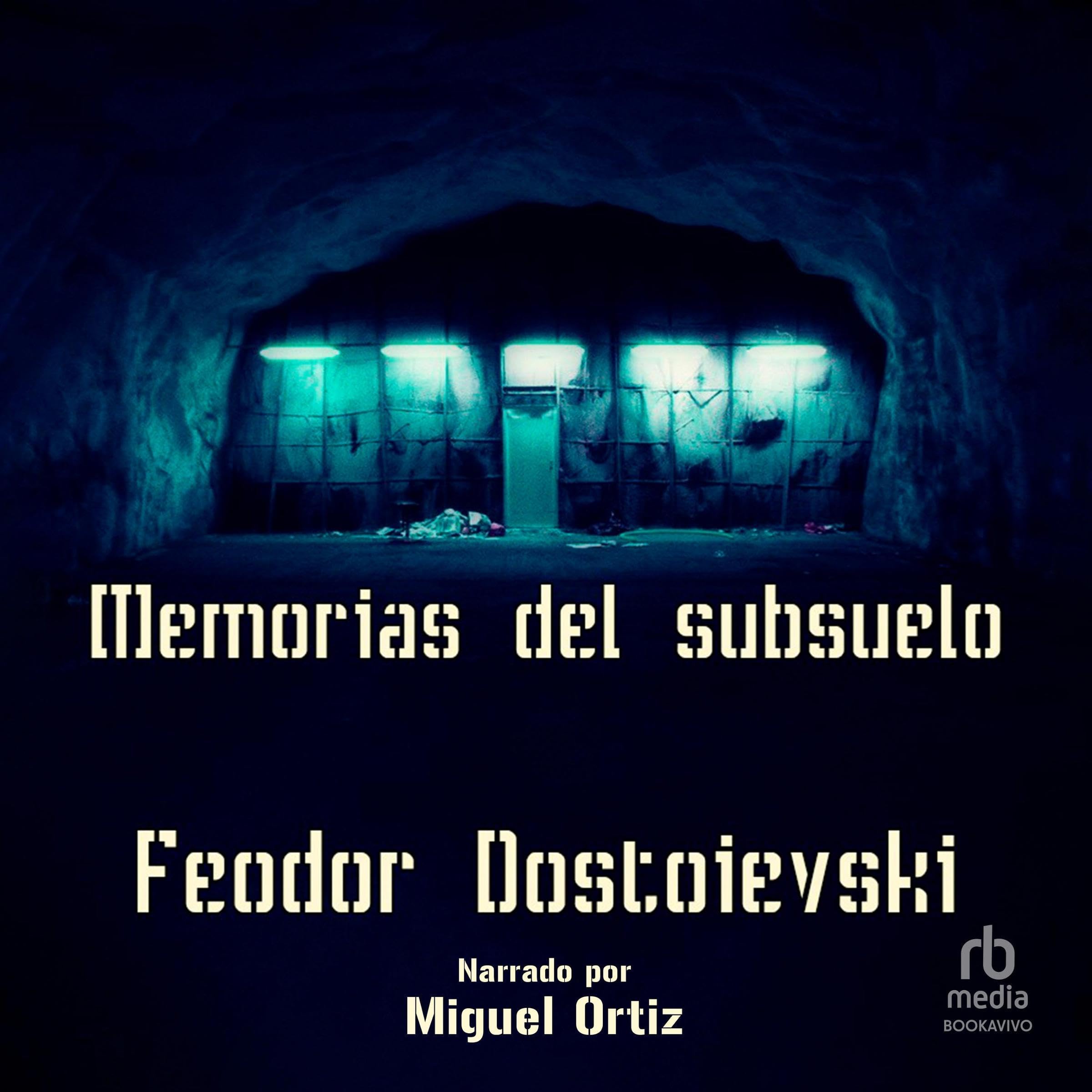 Memorias del subsuelo [Notes from Underground]