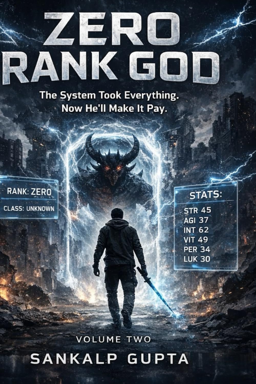 ZERO RANK GOD Volume 2: A light-novel inspired LitRPG progression