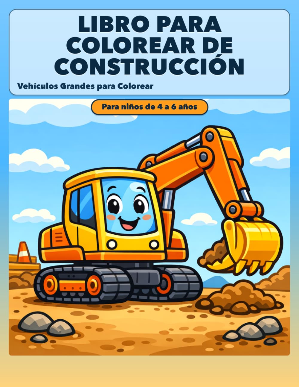 Libro para Colorear de Construcción: Vehículos Grandes para Colorear