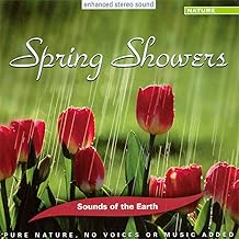 Sounds Of Earth: Spring Showers