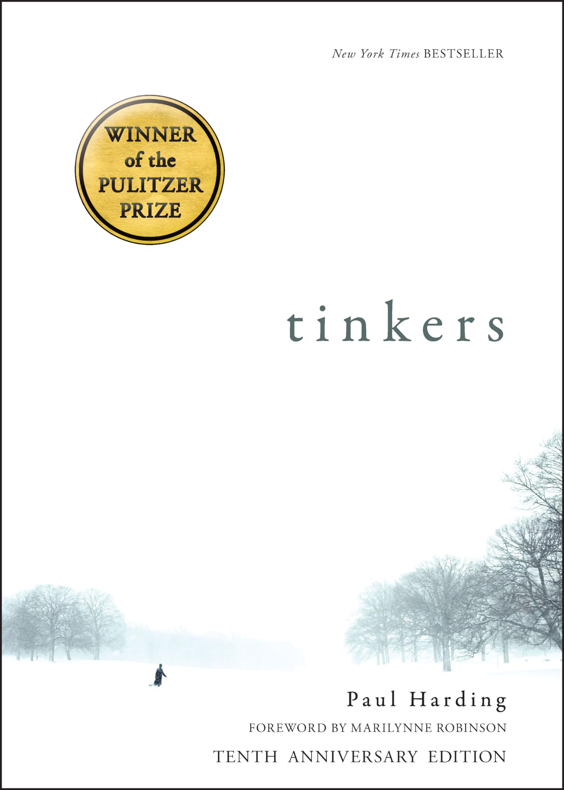 Bellevue Literary Press Tinkers: 10th Anniversary Edition Paperback – Import, 1 January 2019