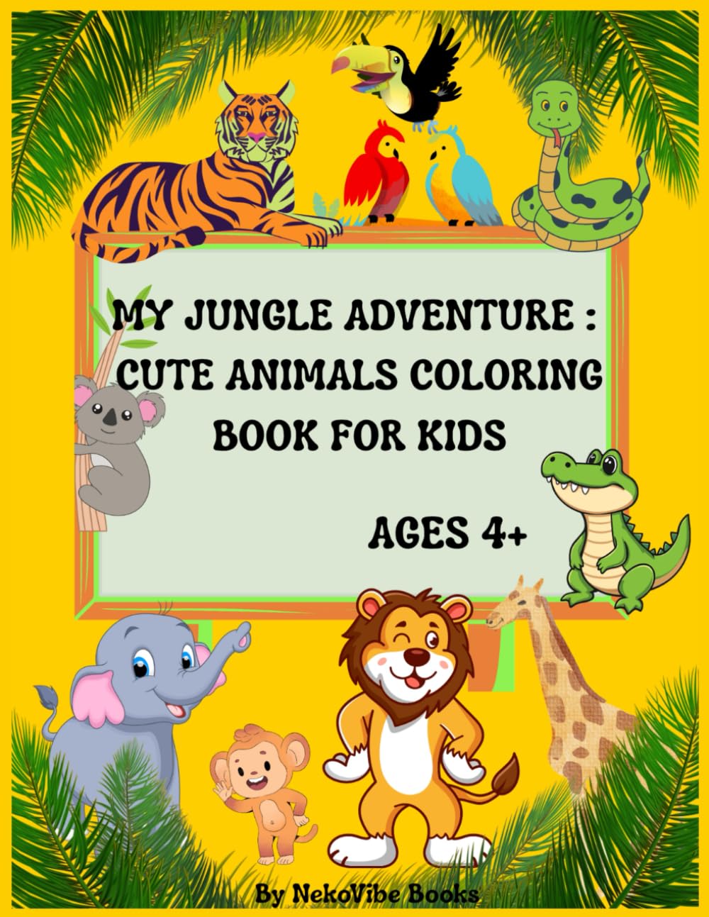 My Jungle Adventure: Cute Animals Coloring Book for Kids: Big, easy-to-color animals for little artists! Fun, friendly jungle creatures with thick ... on large 8.5×11 pages for early learners.