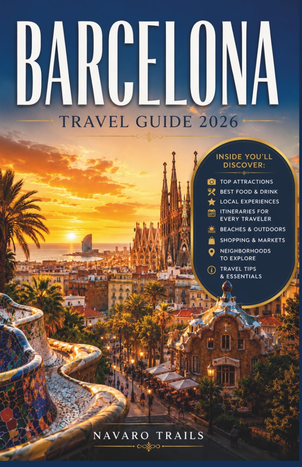 Barcelona Travel Guide 2026