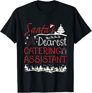 Catering Assistant Xmas Job Funny Christmas T-Shirt