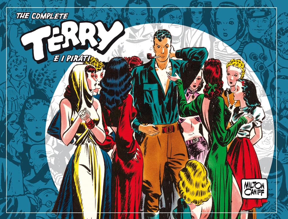 The Complete Terry E I Pirati. 1939-1940 (Vol. 3) - 4