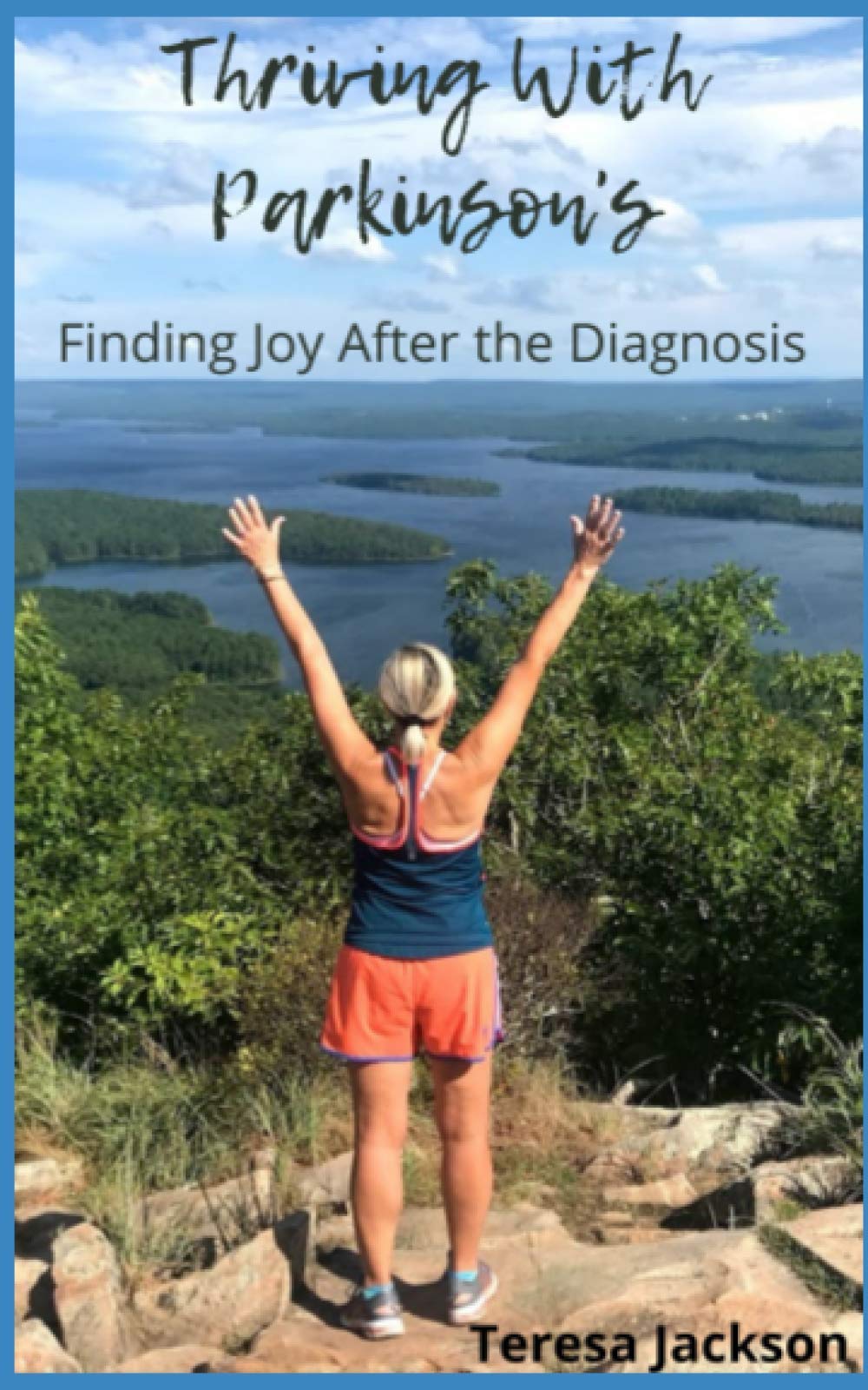 Thriving With Parkinson's: Finding Joy After the Diagnosis