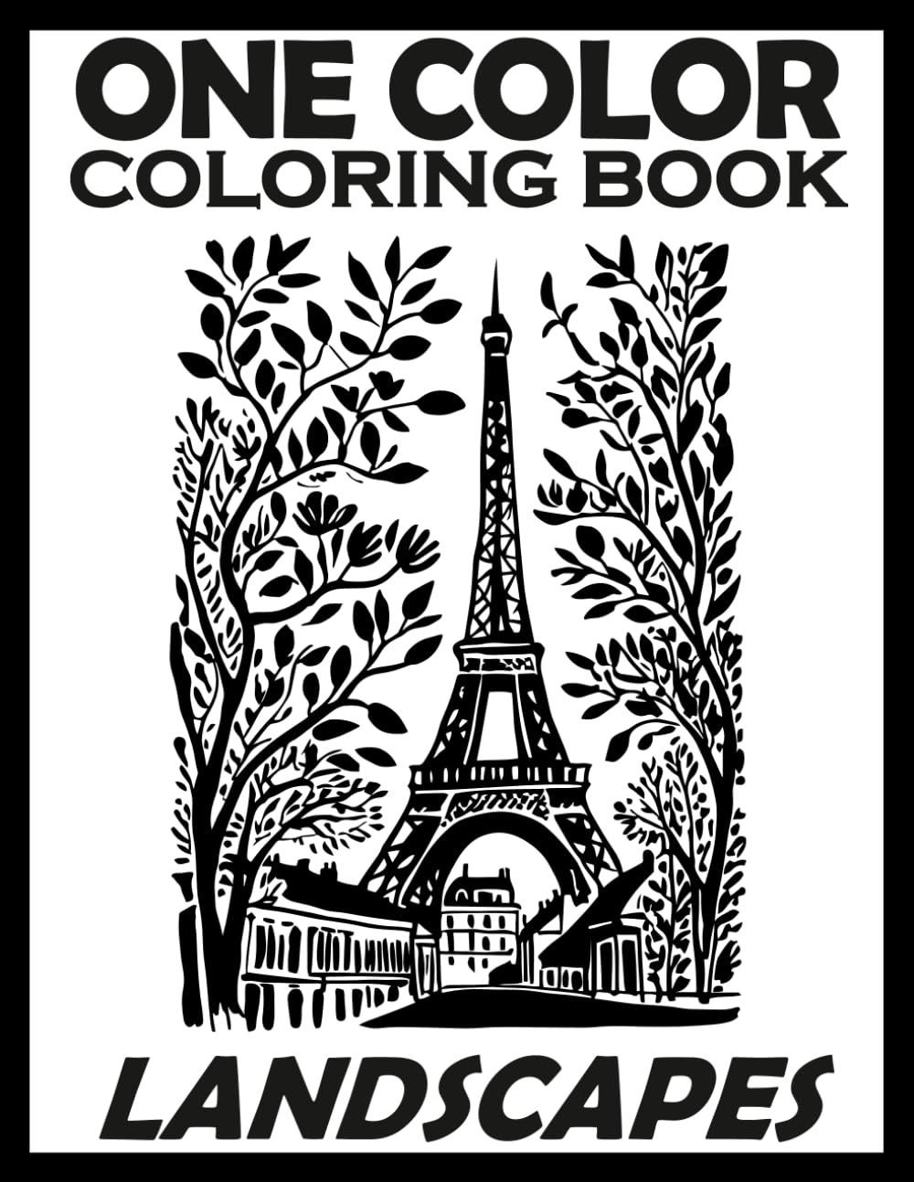 ONE COLOR Coloring book: LANDSCAPES - Coloring book for adults and all ages - use just one color! (Monochrome coloring book)