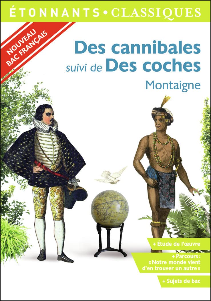 Des cannibales - Des coches: PROGRAMME NOUVEAU BAC 2021 1ère - Parcours "Notre monde vient d'en trouver un autre"