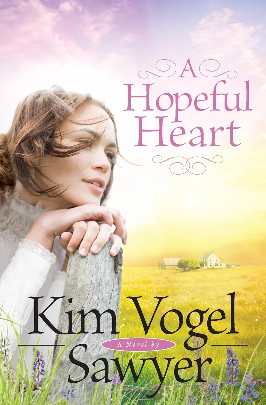 A Hopeful Heart [Paperback] Sawyer, Kim Vogel