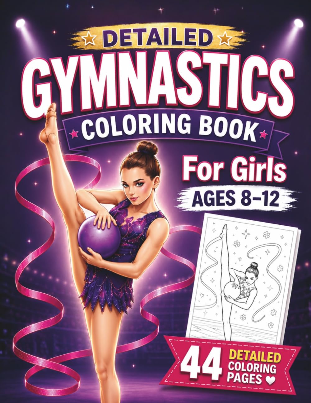 Gymnastics Coloring Book for Girls Ages 8-12: Detailed Rhythmic Gymnastics Pages for Creative Tweens, Teens & Young Athletes