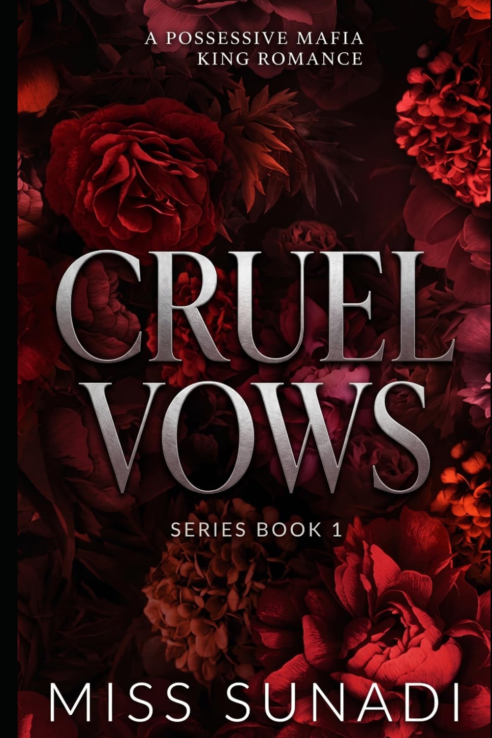 Cruel Vows: A Possessive Mafia King Romance (The Corrupted Vows (Mafia Romance))