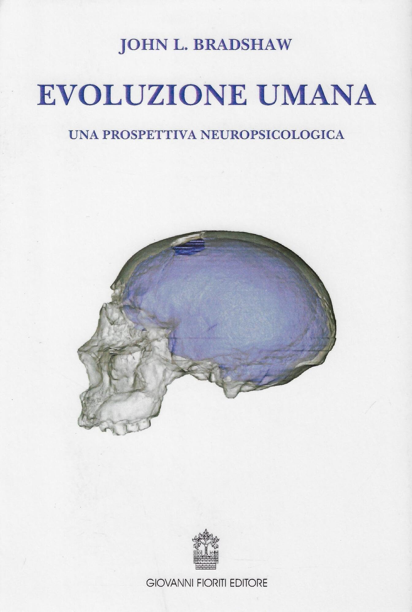 Evoluzione Umana. Una Prospettiva Neuropsicologica - 4