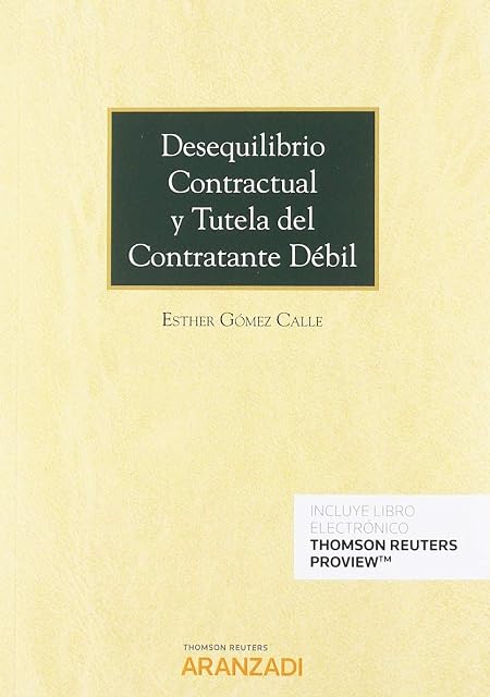 Portada de Desequilibrio Contractual y Tutela del Contratante Debil
