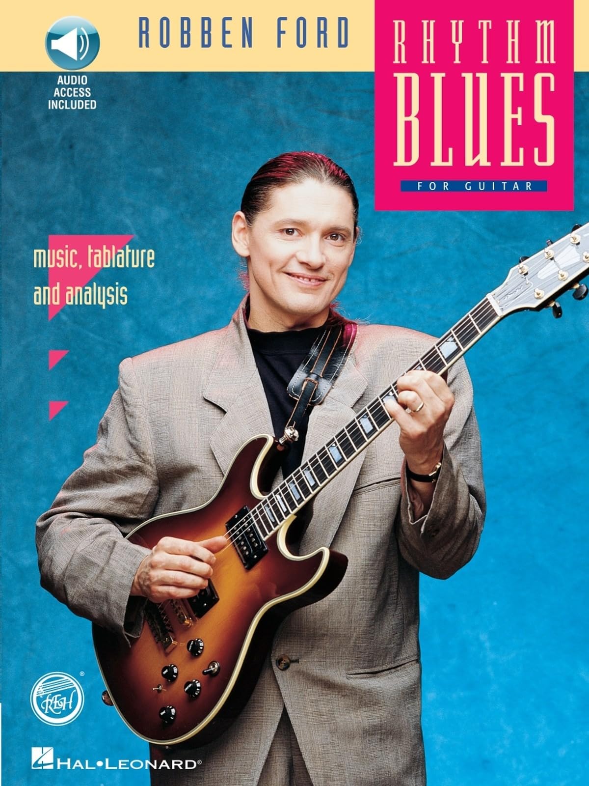 Robben Ford - Rhythm Blues: Reh Book/Audio Pack (Reh Hotline)