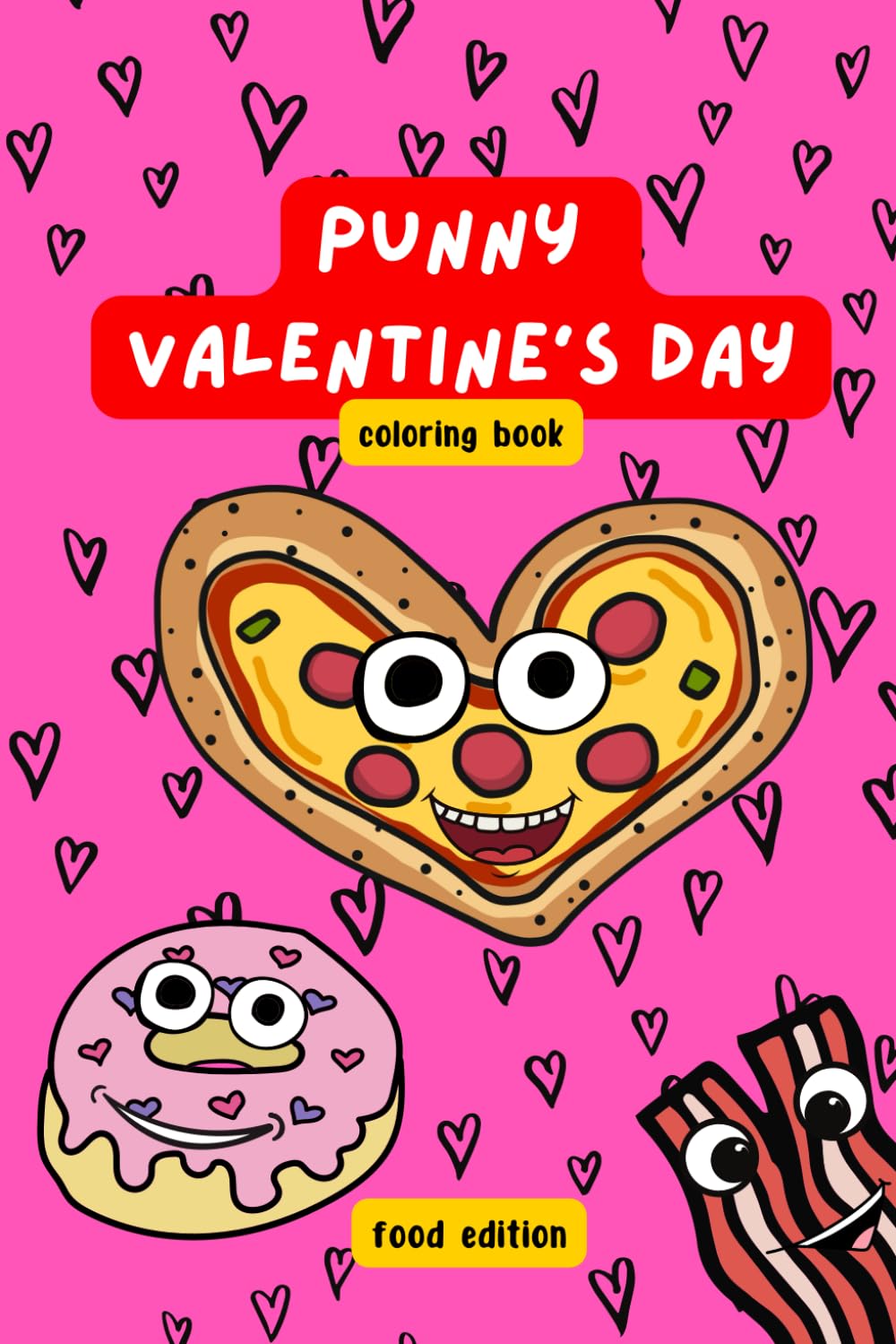 Punny Valentine's Day Coloring Book: Food Edition