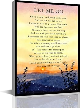 Let Me Go Poem Wall Art Memorial Poem Poster Sunset and Dusk Canvas Wall Art Modern Minimalist Painting For Home Office Framed Ready to Hang8x12inch-Wooden Framed