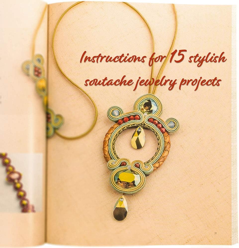 Craft County Sensational Soutache Jewelry Making Project Book – 15 Different Step-by-Step Projects – Make Jewelry and Other Accessories