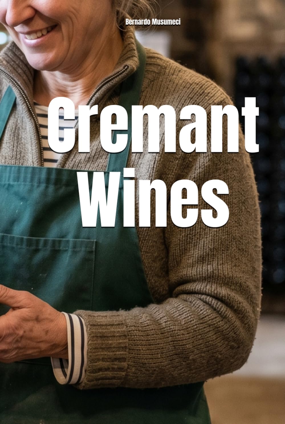 Cremant Wines (Wines of the World: France)