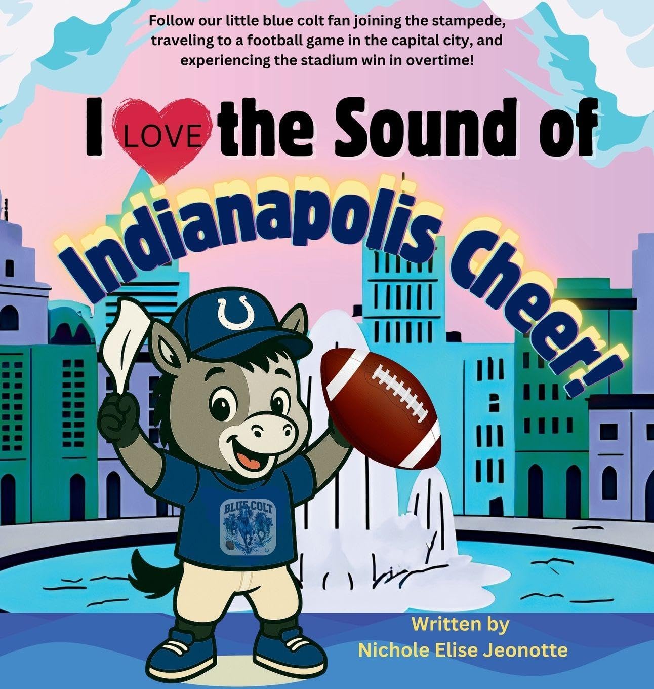 I Love the Sound of Indianapolis Cheer!