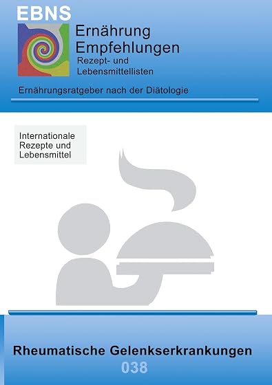 Ernährung bei Rheumatischen GelenkserkrankungeTapa blanda