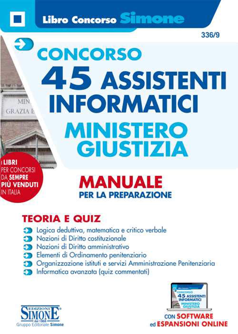 Concorso 45 Assistenti informatici – Ministero della Giustizia – Manuale per la preparazione