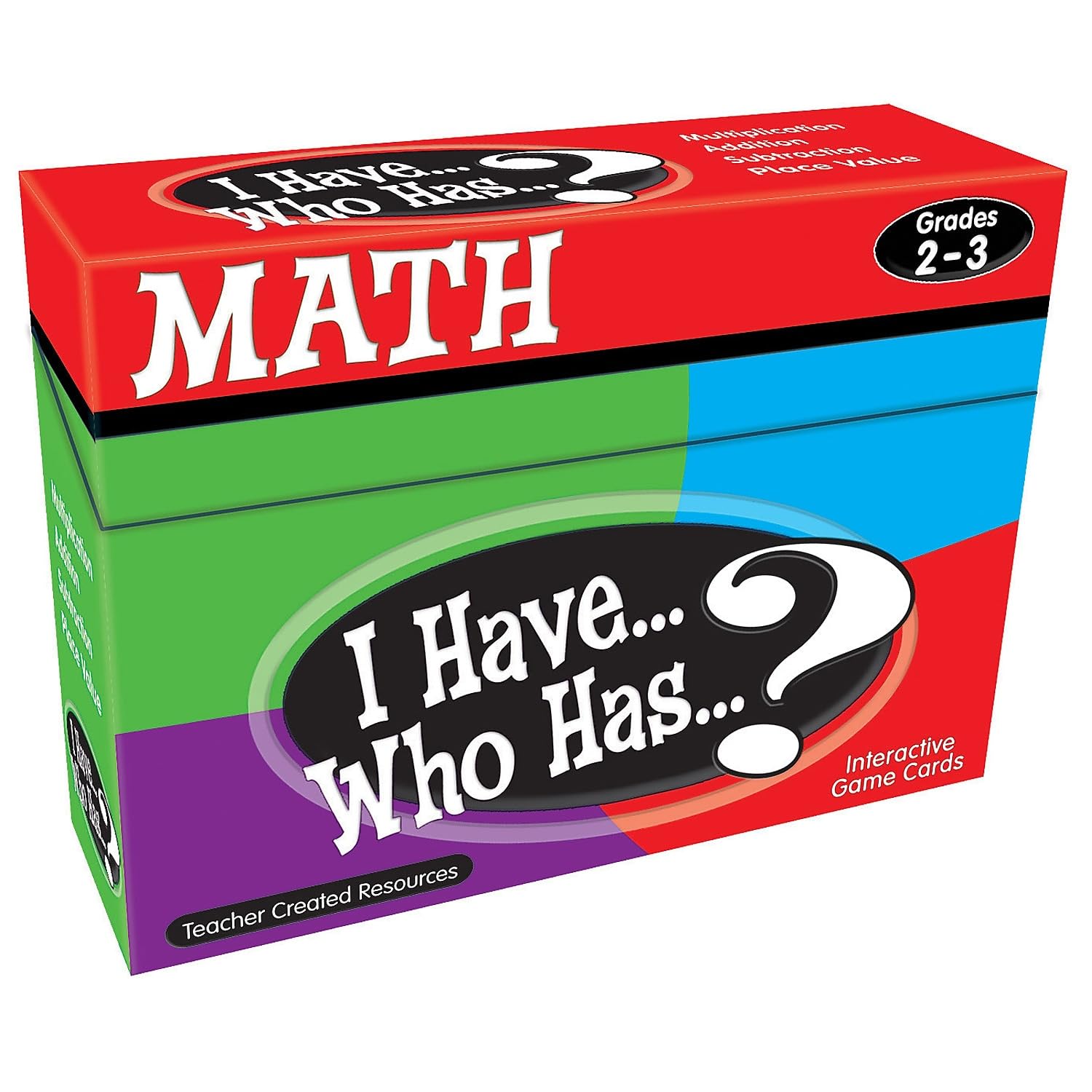 Teacher Created Resources I Have... Who Has...? Math Games Grade 2-3 (7818)