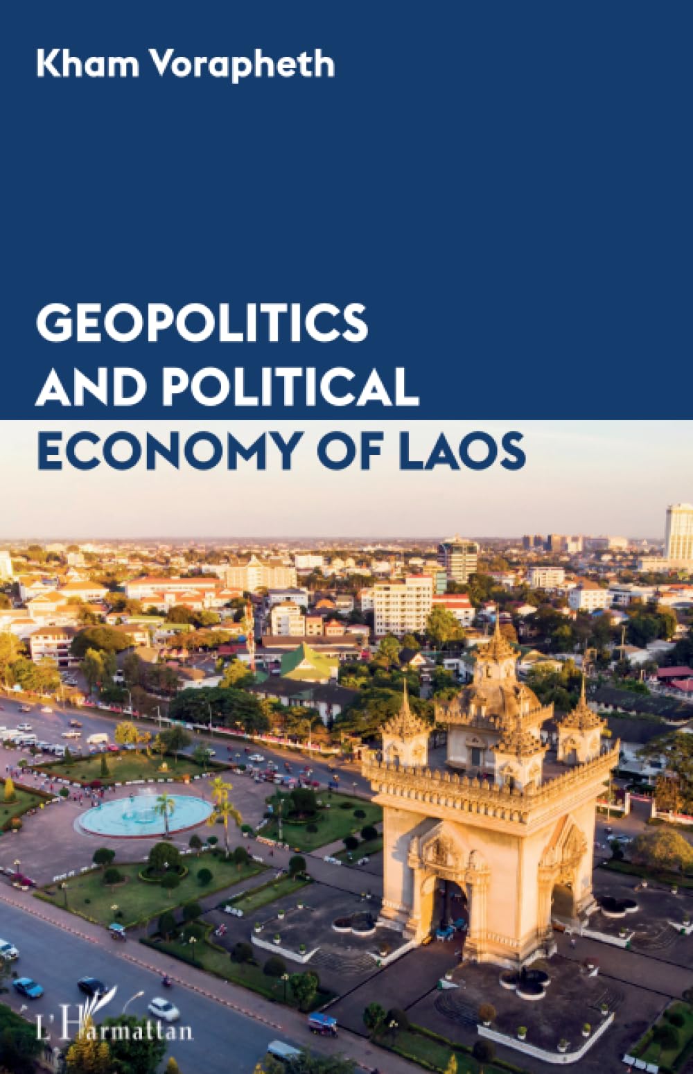 Geopolitics and political economy of Laos