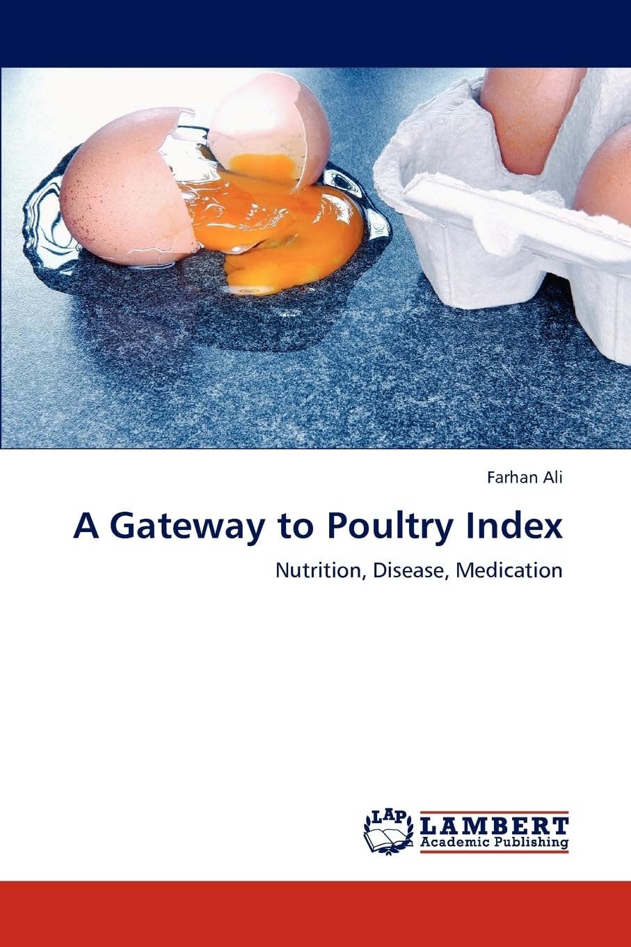 A Gateway to Poultry Index: Nutrition, Disease, Medication