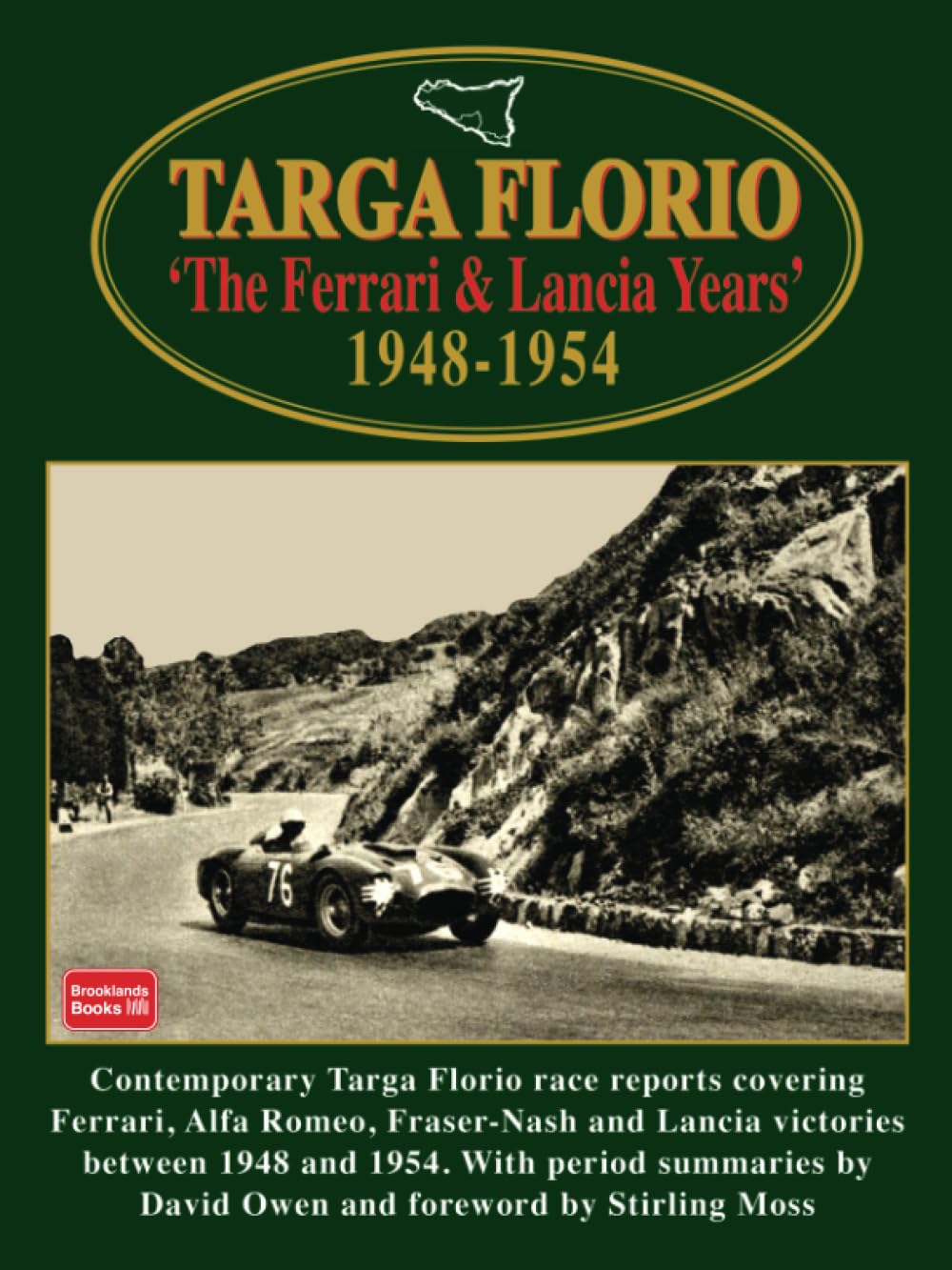 Targa Florio 'The Ferrari & Lancia Years' 1948-1954 (Racing S.)