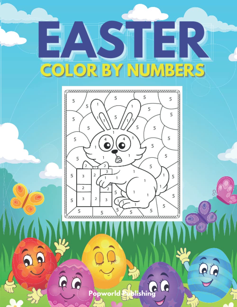 Easter Color By Numbers: Coloring Book for Kids Aged 4 - 8