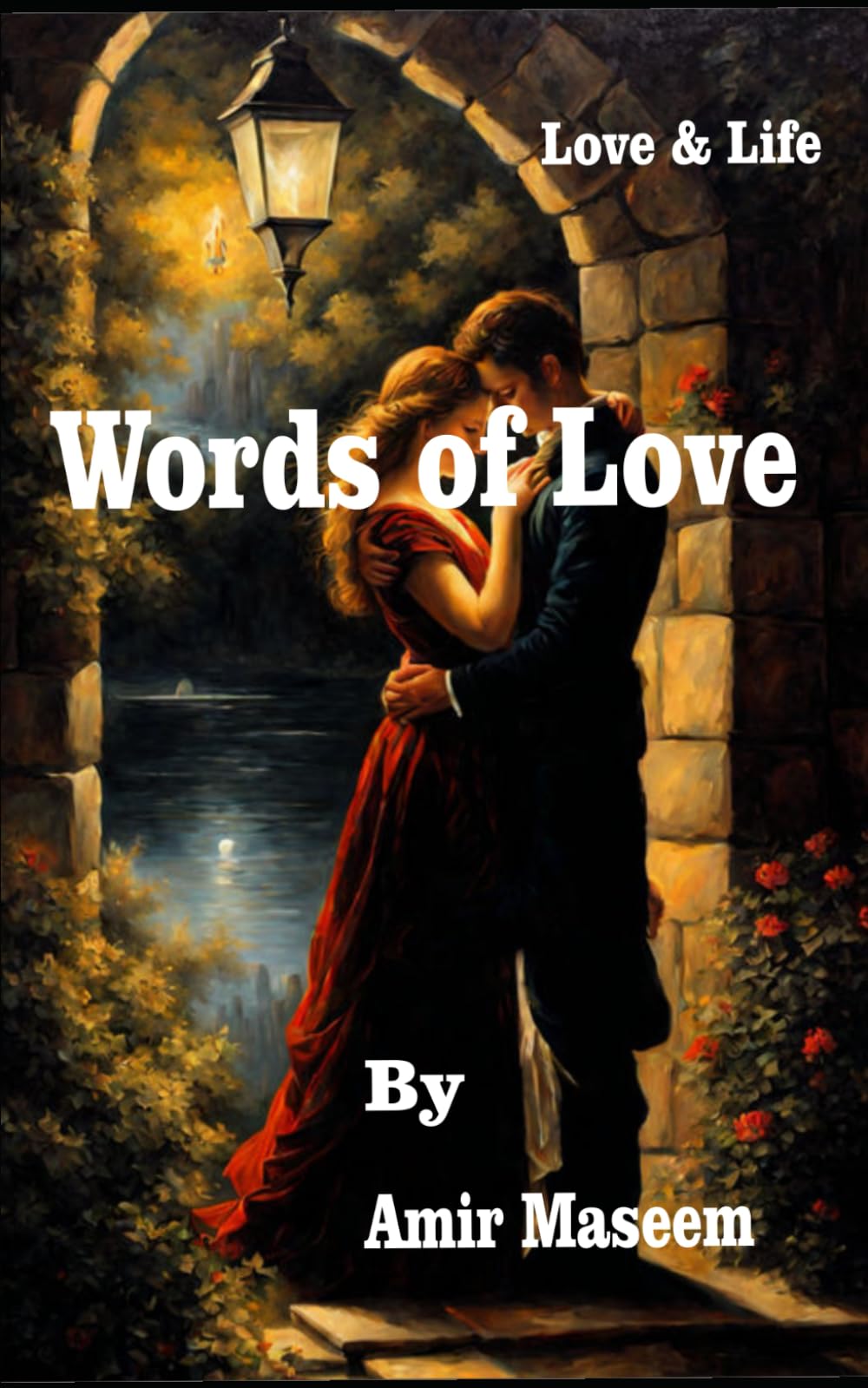 Words of Love: love & life