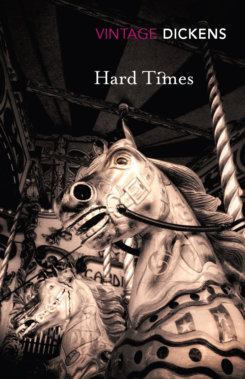 Hard Times (Vintage Dickens) By Charles Dickens