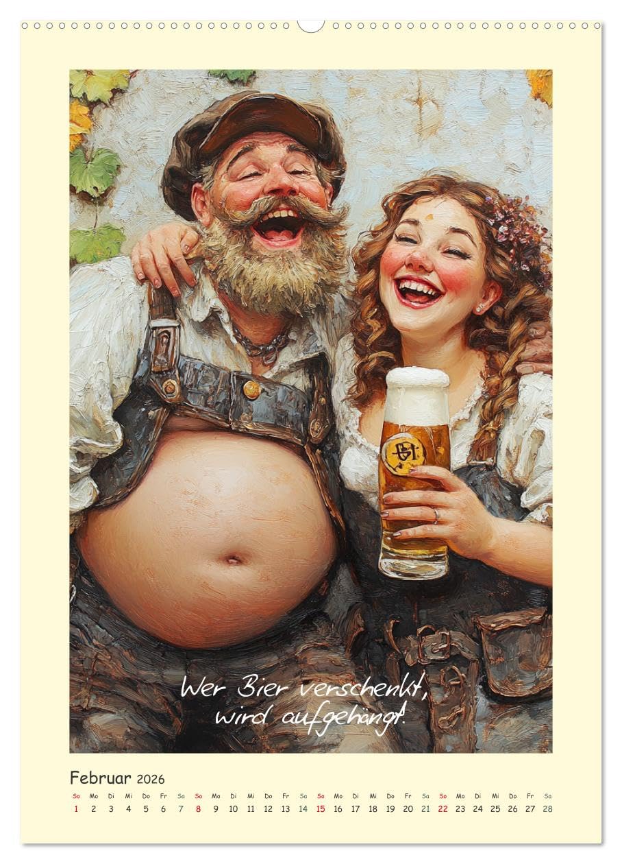 Bier, Bäuche, Sprüche. Spaß mit Hopfen und Malz (hochwertiger Premium Wandkalender 2026 DIN A2 hoch), Kunstdruck in Hochglanz: Ein humorvoller ... rund ums Bier (CALVENDO Hobbys)