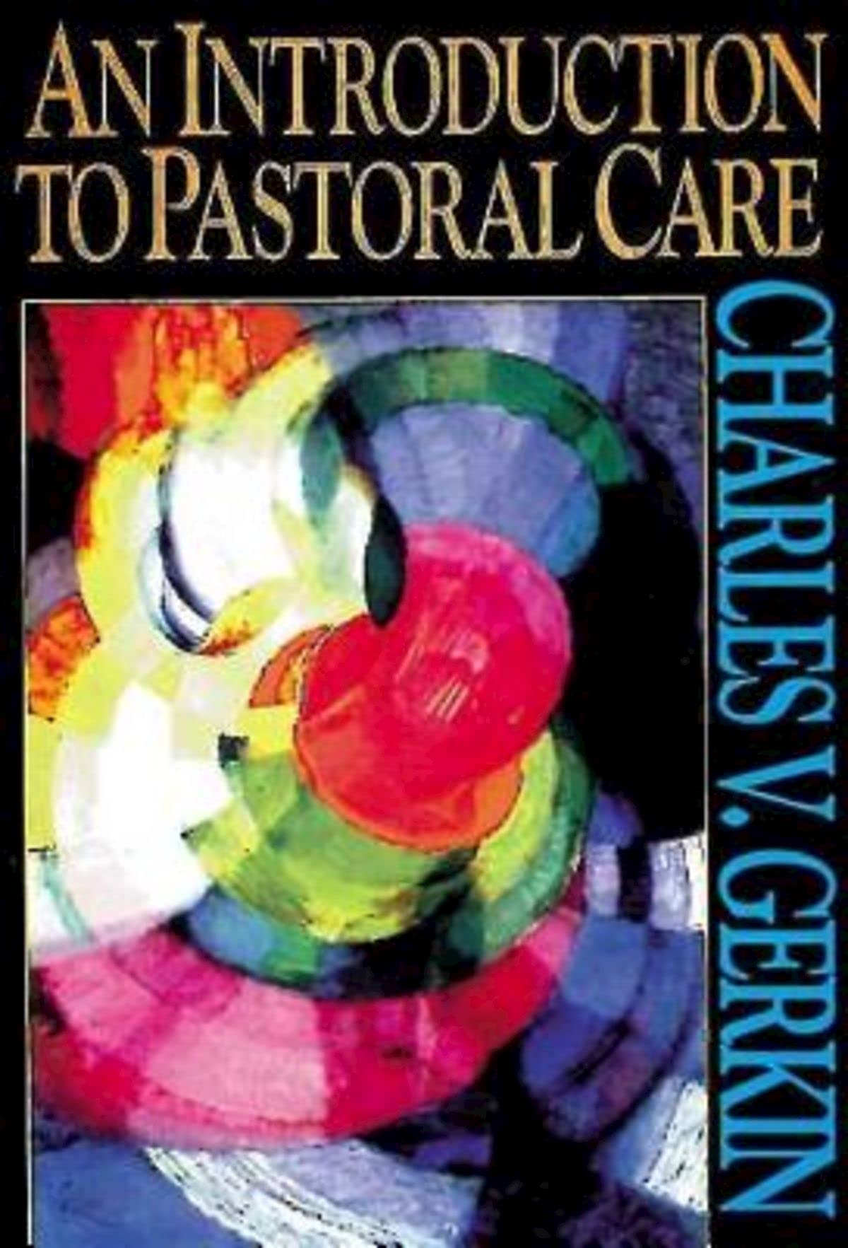 An Introduction to Pastoral Care. Gerkin New 9780687016747 Fast Free Shipping**