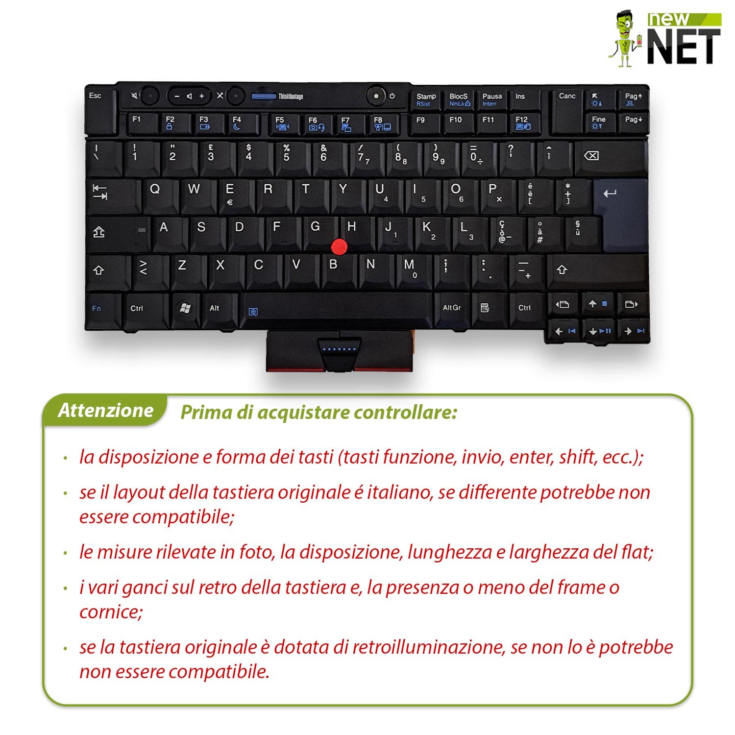 new net - Tastiera Compatibile con Notebook Lenovo ThinkPad T420 4178 4179 4180 4236 4238 [Colore Nero - Trackpoint - Layout ITA]