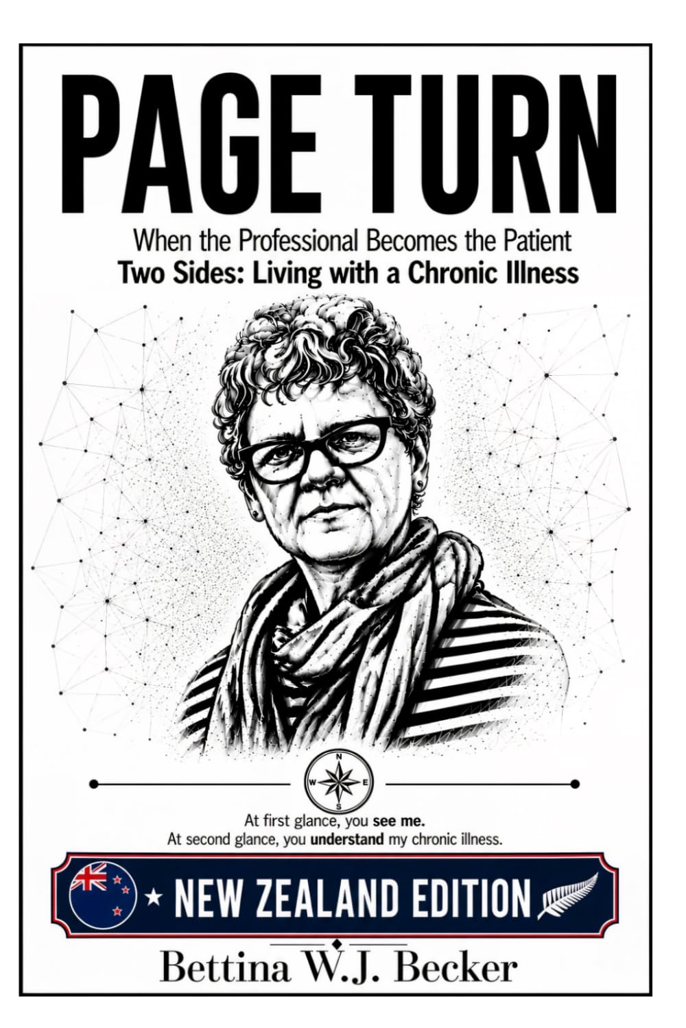 Page Turn: When the professional becomes the patient / Two sides: living with a chronic illness