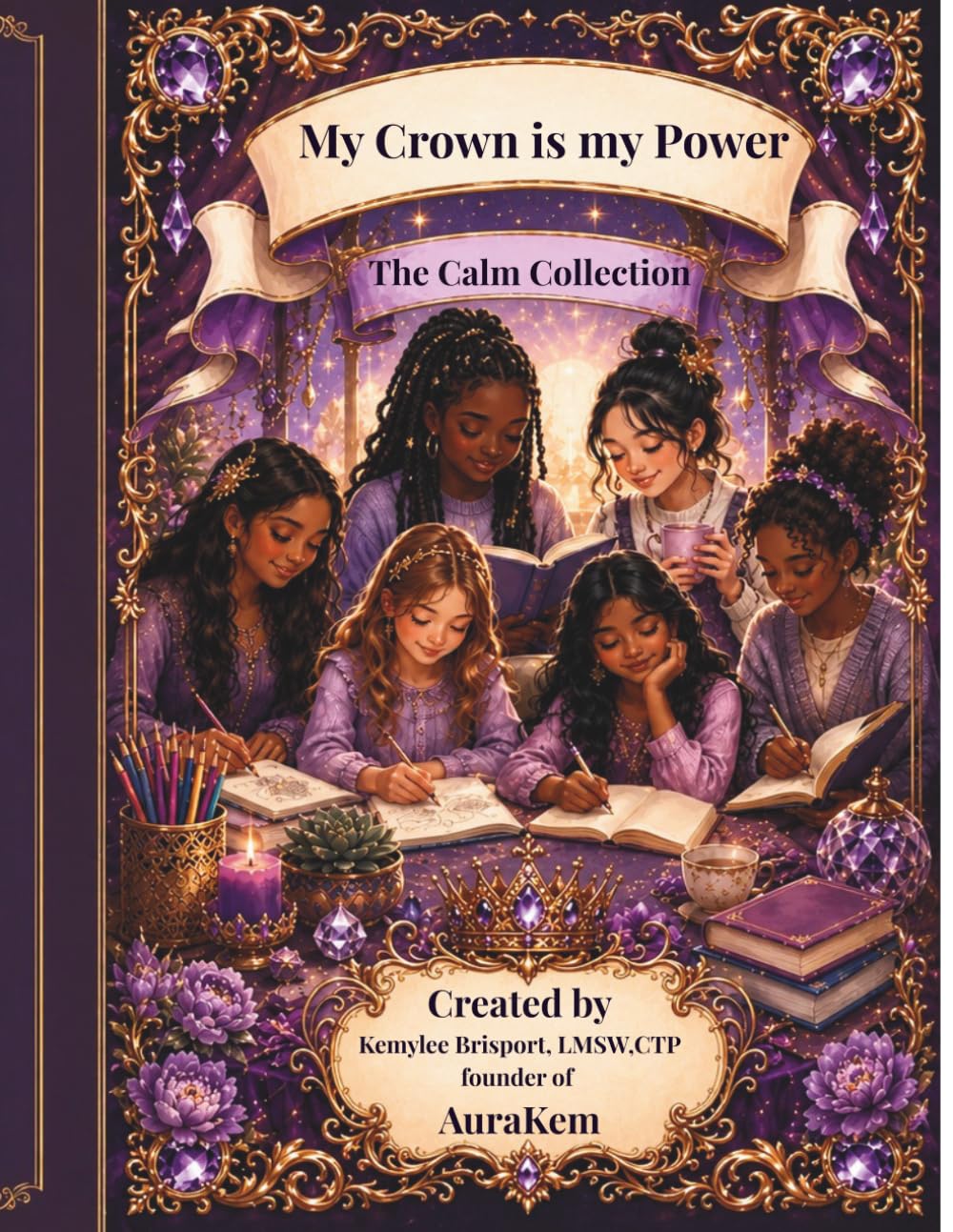 My Crown is my Power: The Calm Collection
