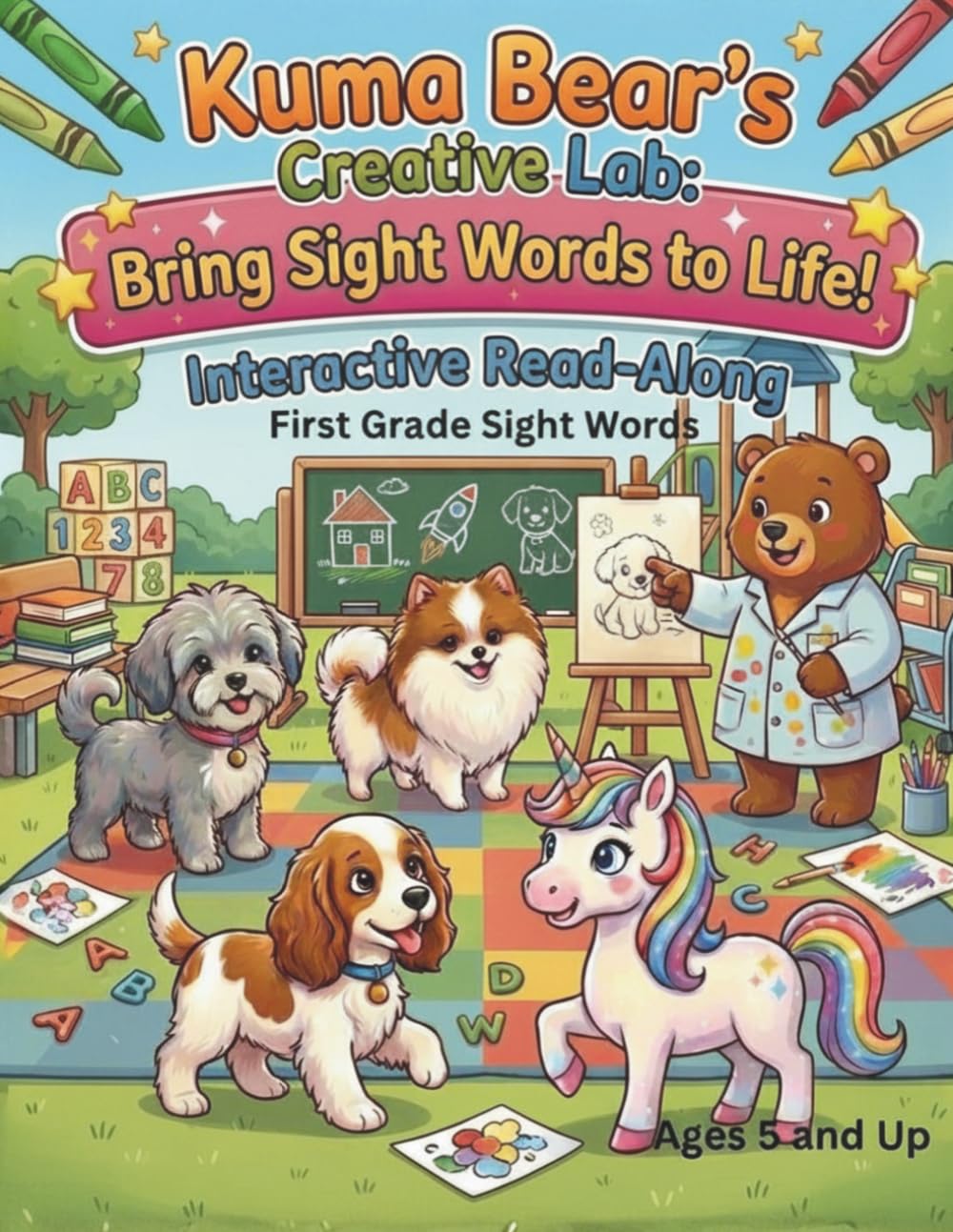 Kuma Bear's Creative Lab: Bring Sight Words to Life!: Interactive Read Along First Grade Sight Words