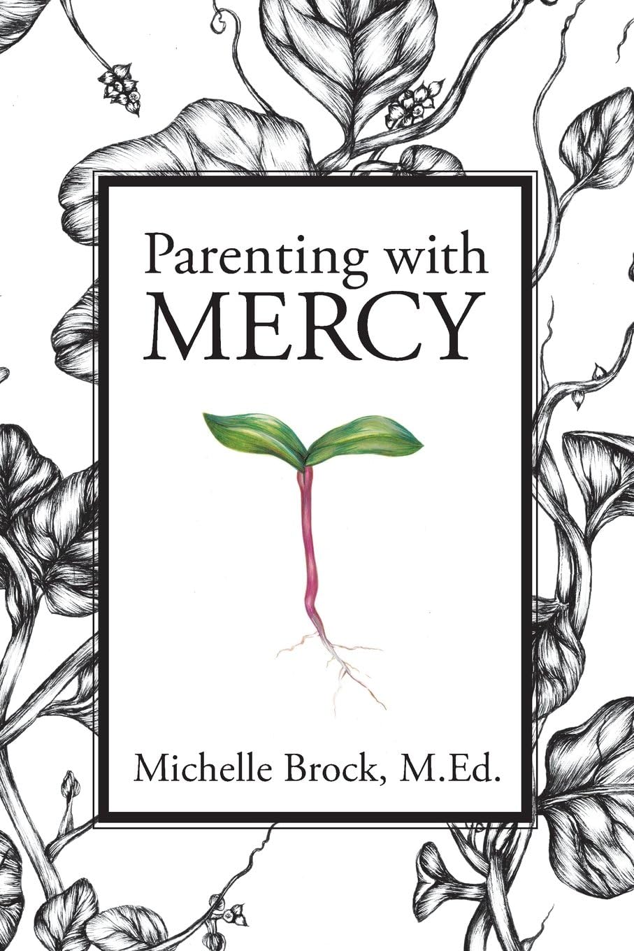 Parenting with Mercy