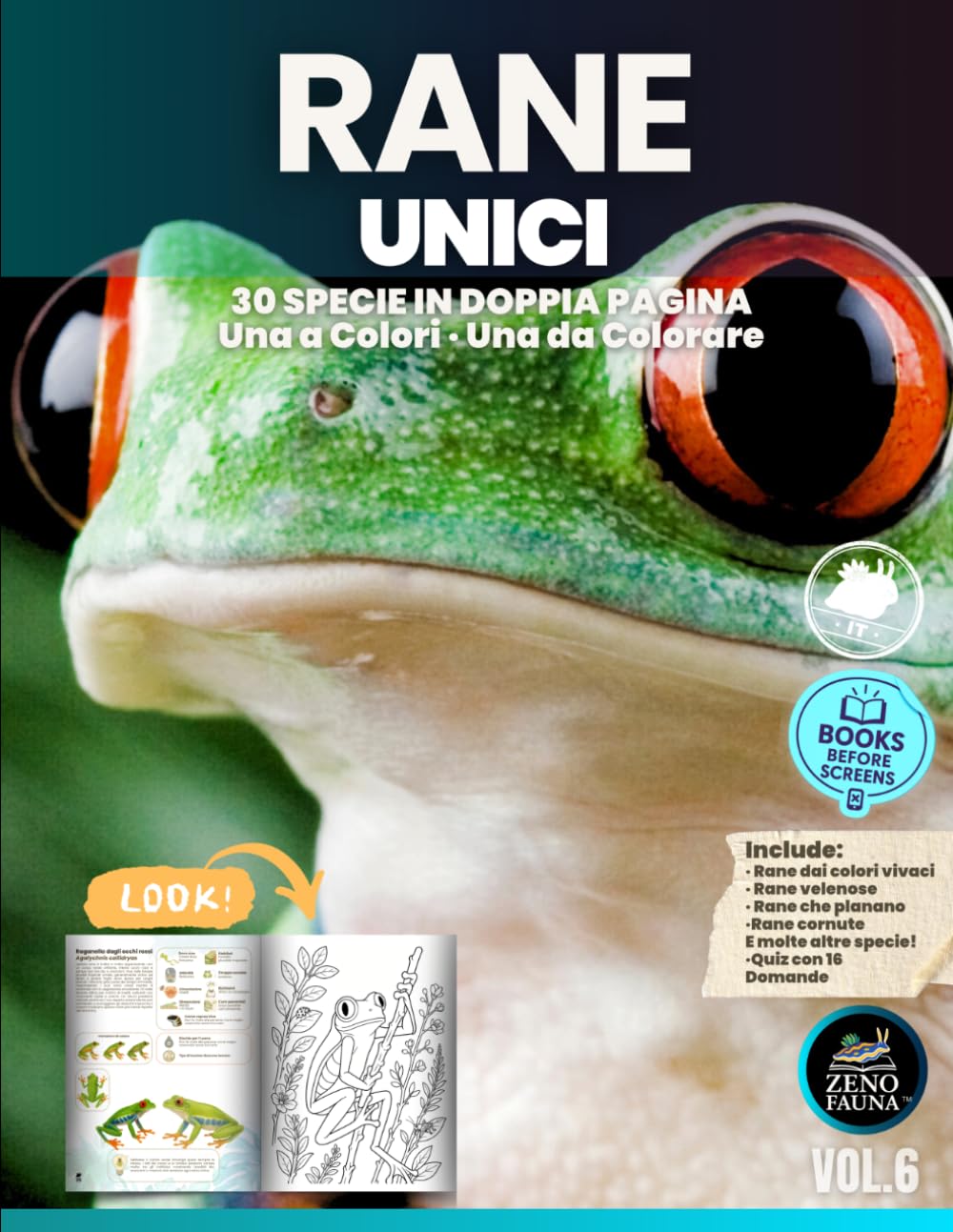 Rane Uniche: Libro illustrato educativo con 30 specie a doppia pagina Una a colori · Una da colorare (Animali Unici)