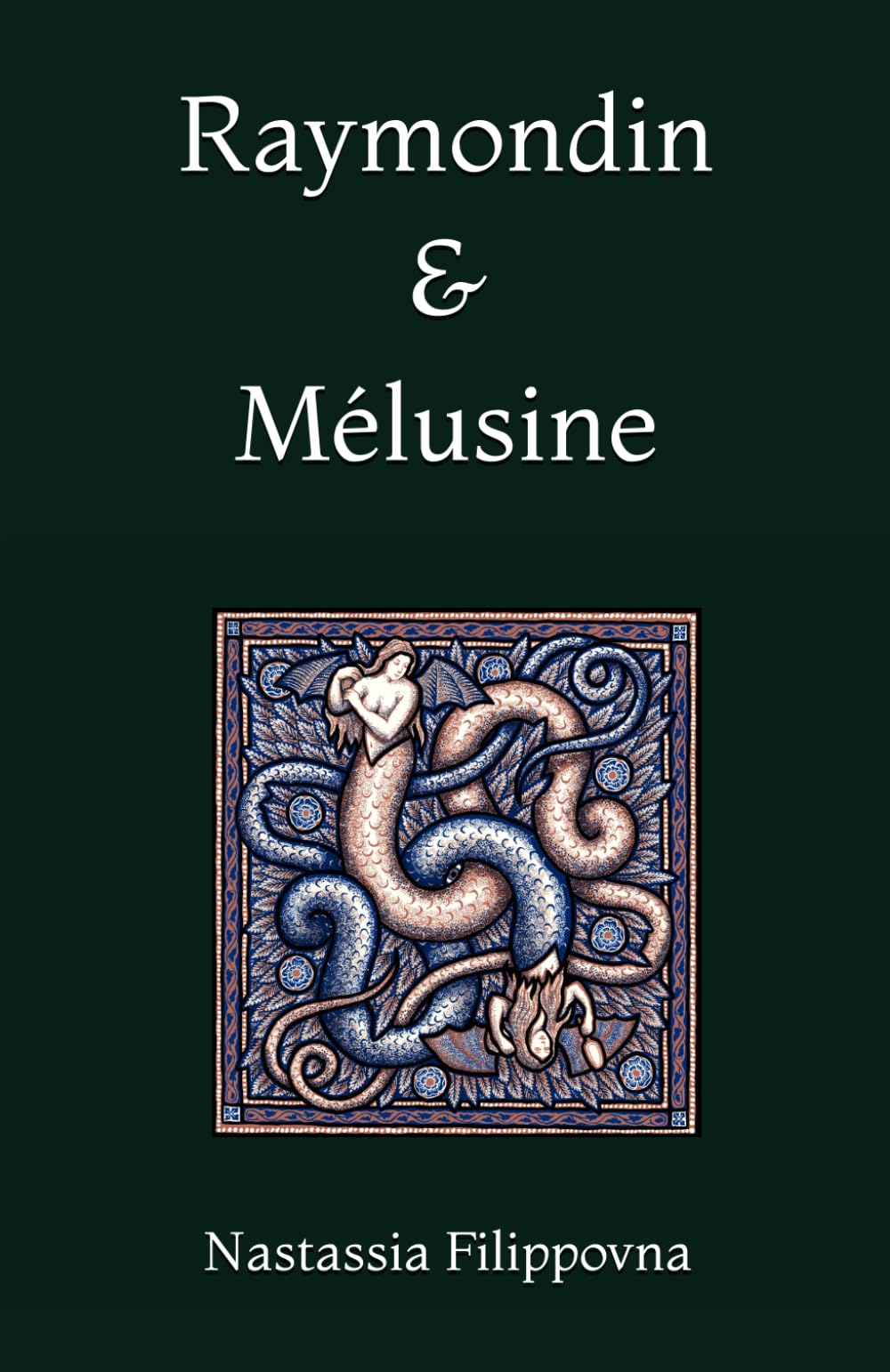 Raymondin et Mélusine