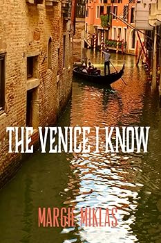 The Venice I Know