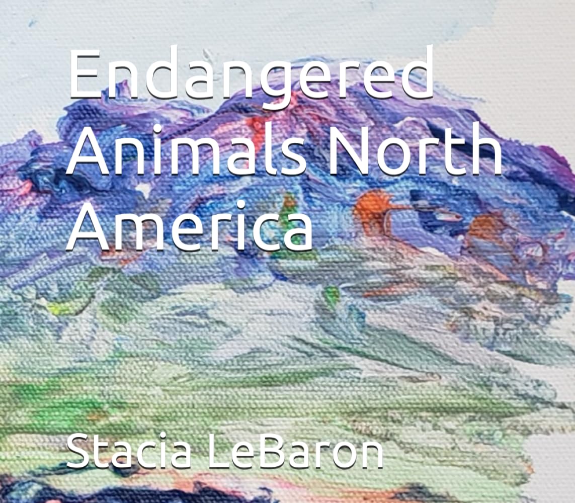 Endangered Animals North America: “Learn About Real Endangered Animals Around the World!”