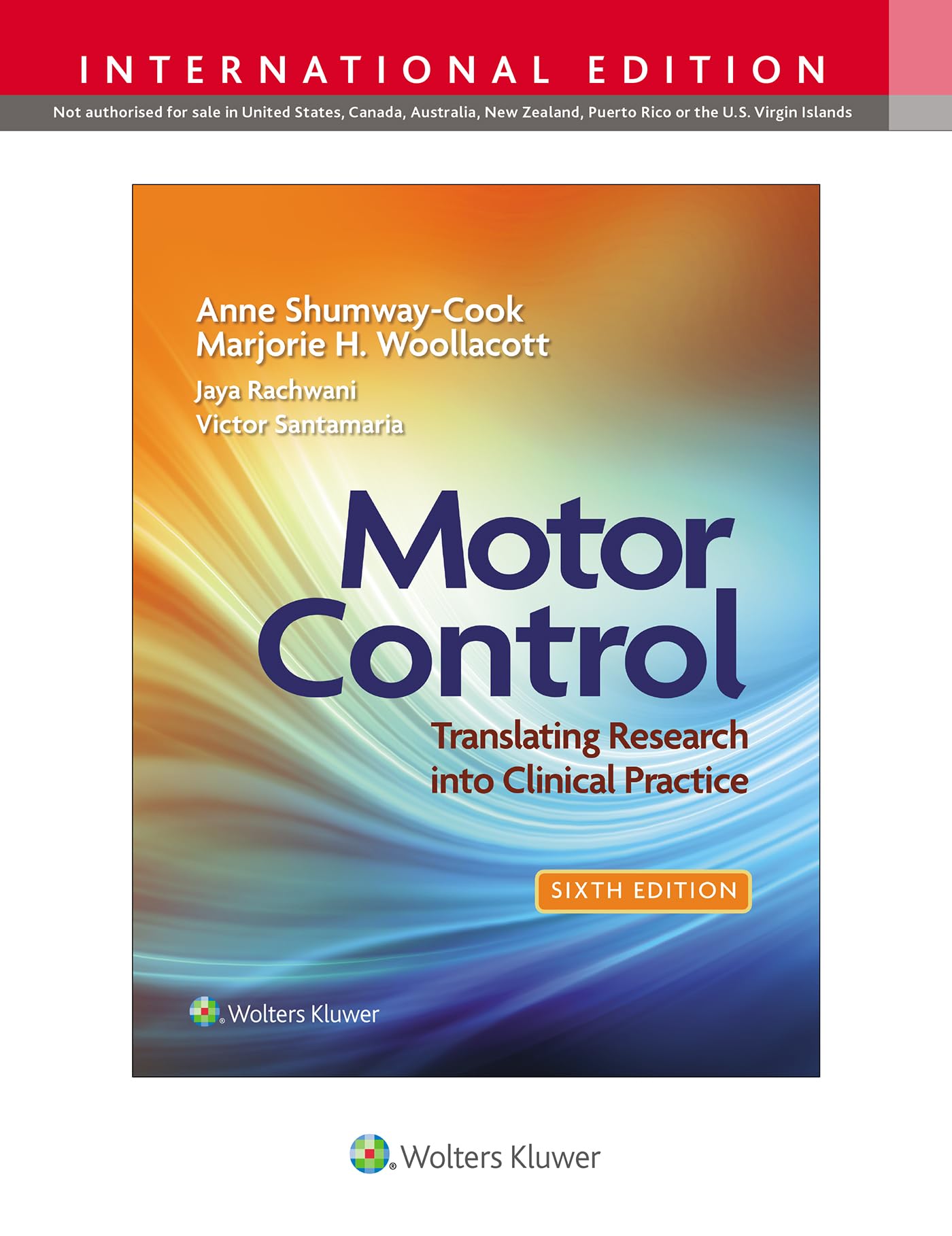 Motor Control: Translating Research into Clinical Practice (English Edition)