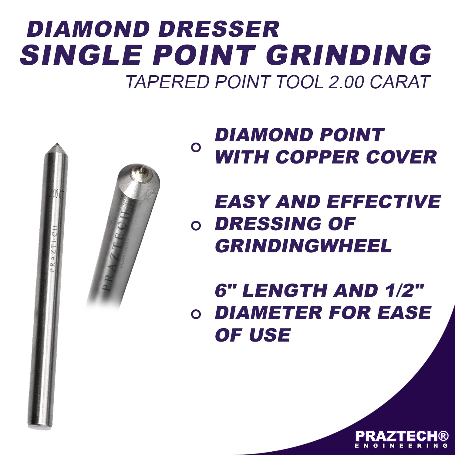 PRAZTECH® Diamond Dresser Single Point Grinding Wheel Tapered Point Tool 2.00 Carat - 1/2 Inch x 6 Inch