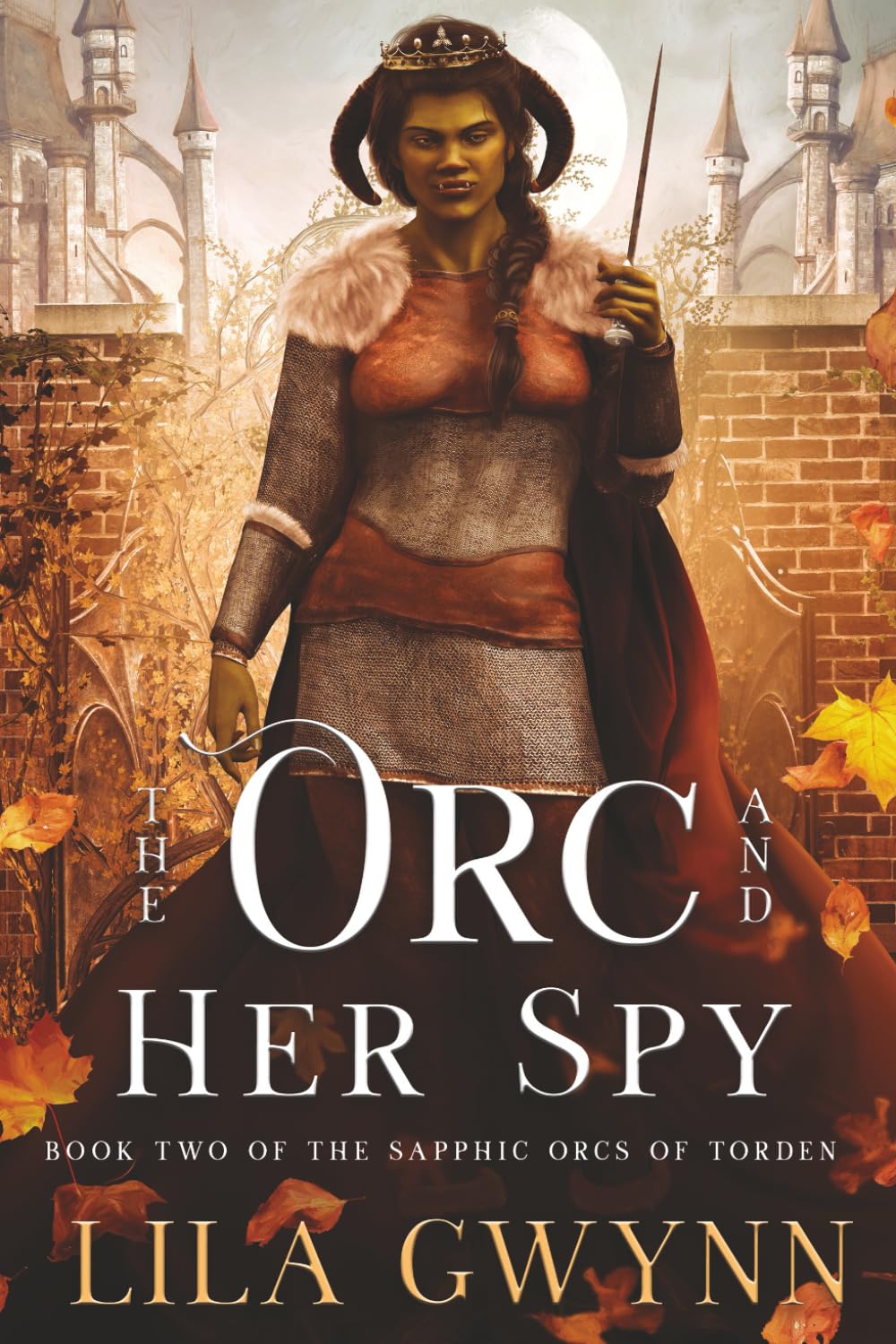 The Orc and Her Spy (The Sapphic Orcs of Torden)