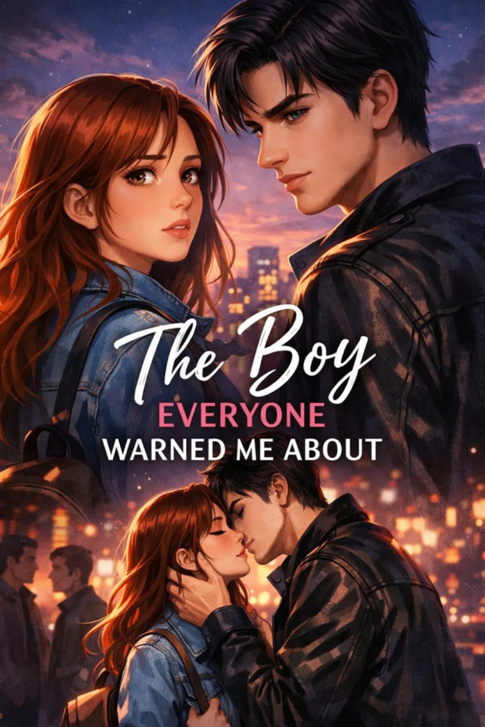 The Boy Everyone Warned Me About: A Slow-Burn Teen Romance About a Dangerous Boy, Hidden Truths, and the Love That Changes Everything (Falling for him 2.0)
