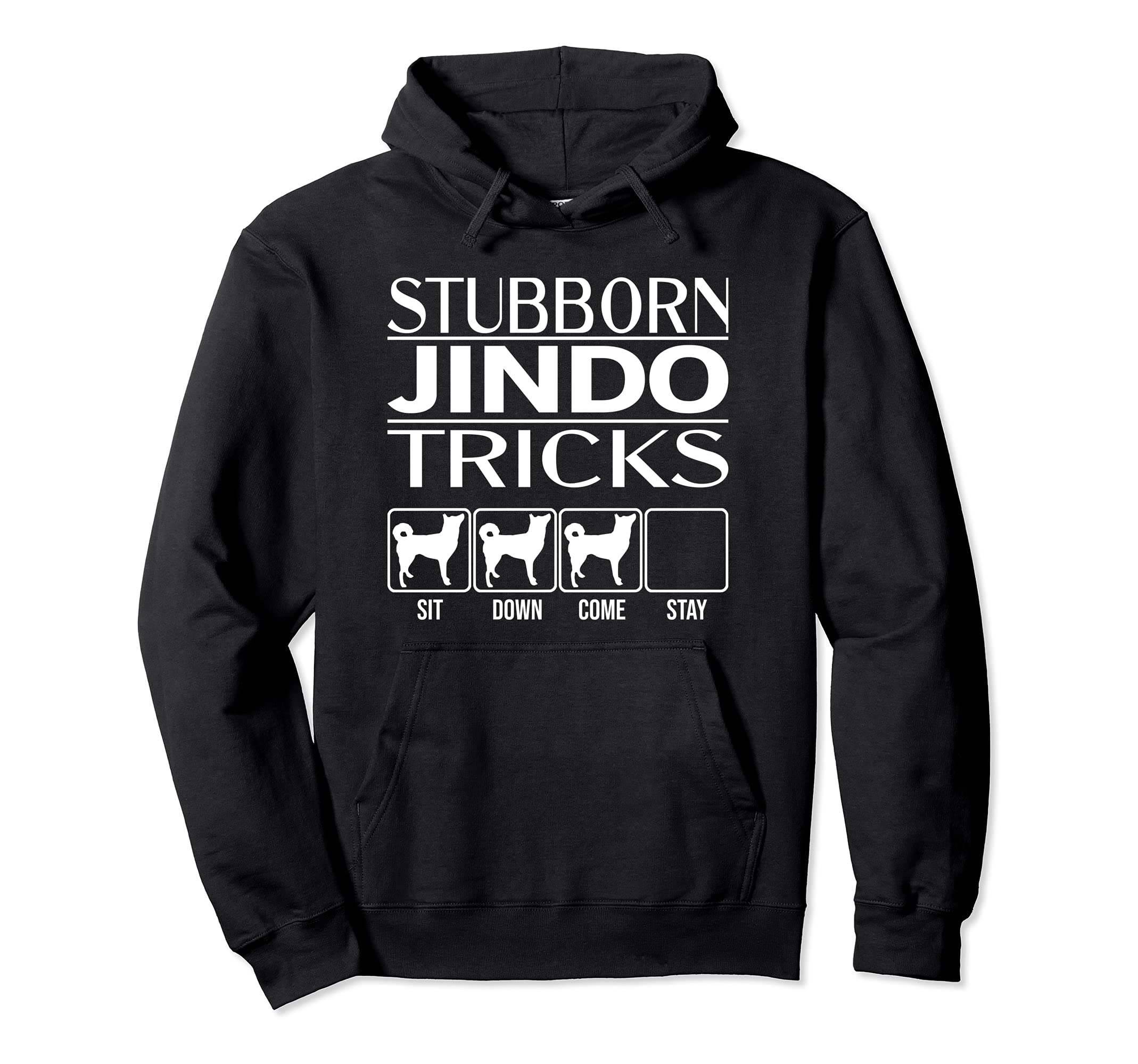 Stubborn Dog Tricks, funny dog gift idea, Funny Jindo Pullover Hoodie, Black